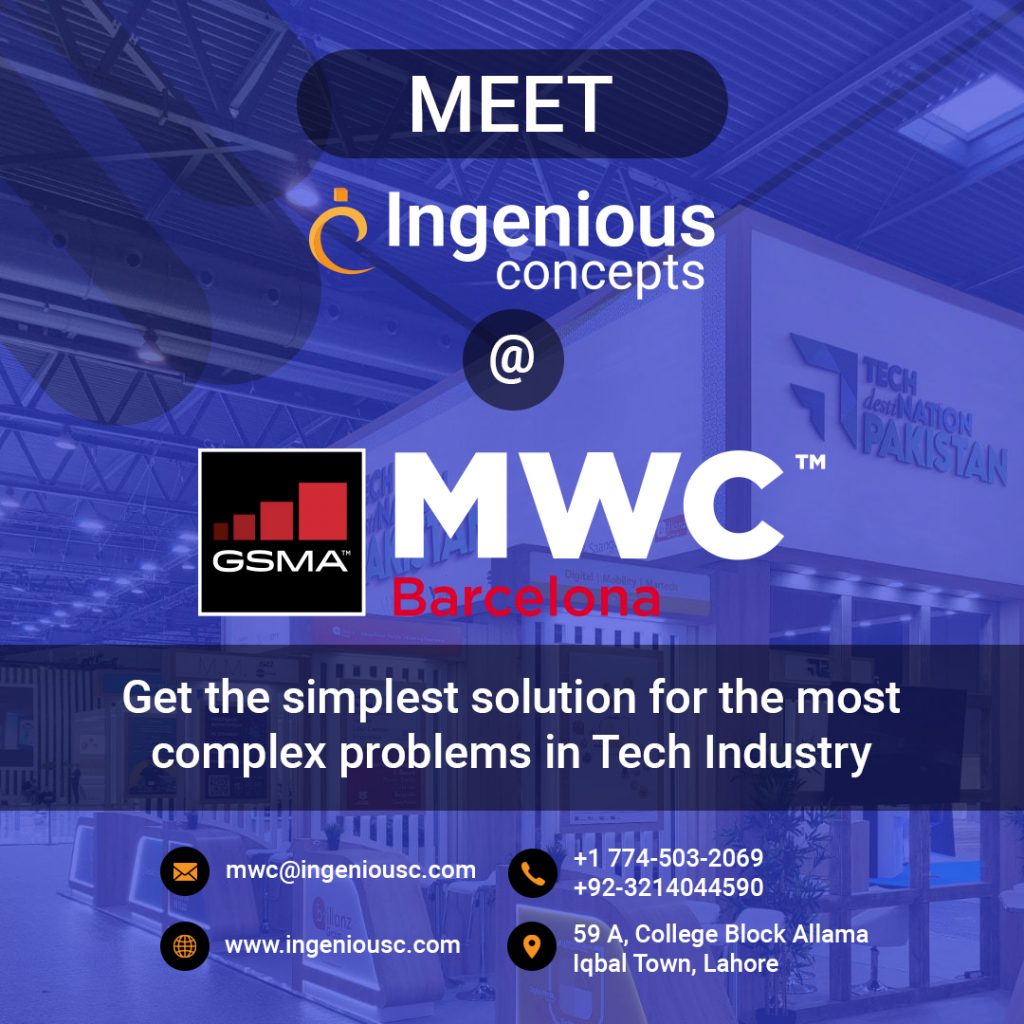 meet ingenious concepts at MWC-2022 Barcelona,spain